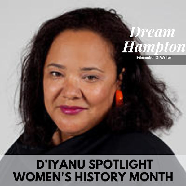 Women's History Month - Dream Hampton